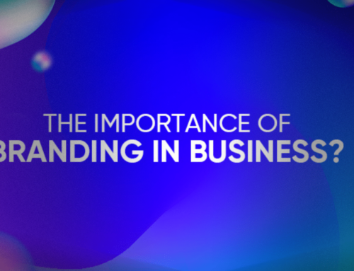 Why Is Branding Important For Your Business